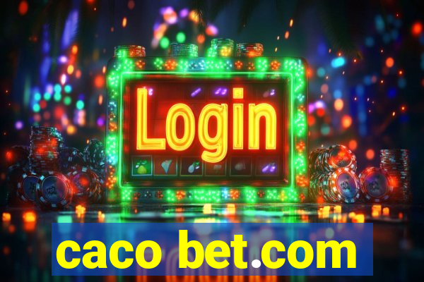 caco bet.com